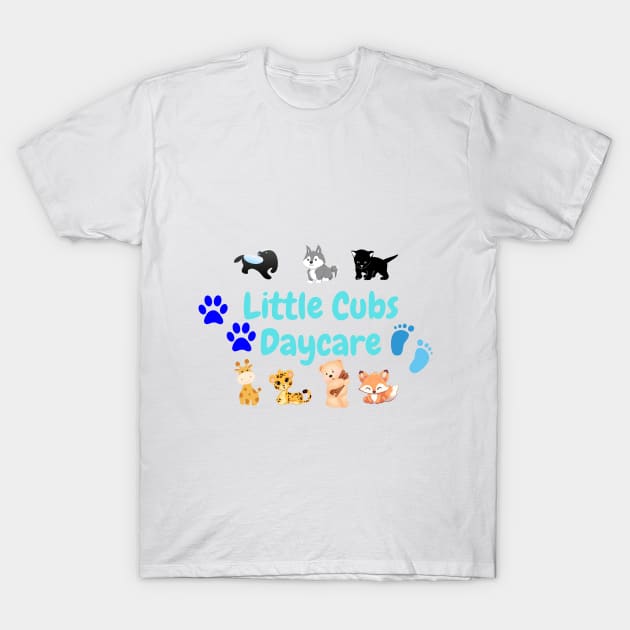 Little Cubs Daycare T-Shirt by Sweet Alps Mates